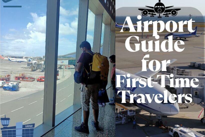 First Time at the Airport: Navigating the Terminal with Confidence