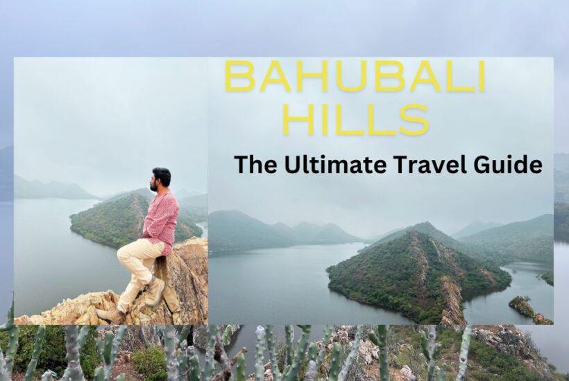 Bahubali Hills Udaipur Itinerary: The Best Views and Tips for Your Visit